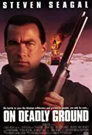 On Deadly Ground