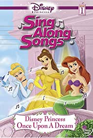 Sing Along Songs: Disney Princess - Once Upon a Dream